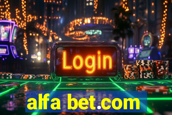 alfa bet.com